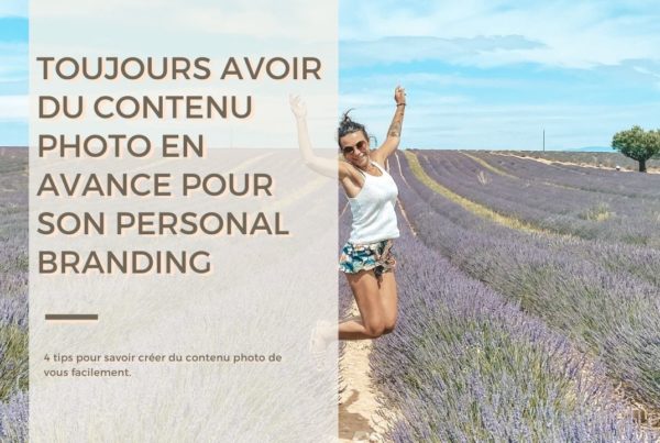 Comment créer du contenu photo facilement quand on fait du personal Branding