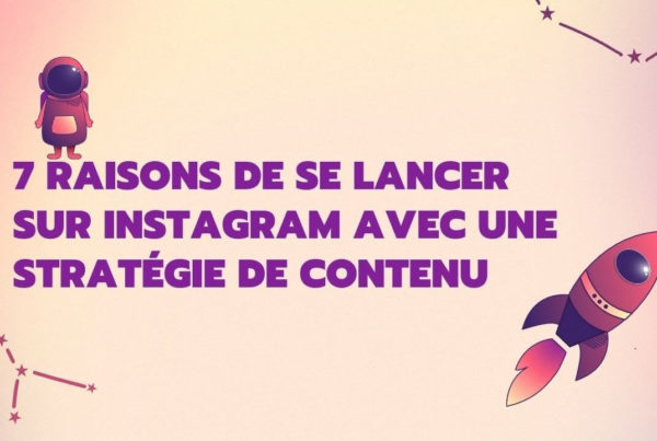 7 raisons de se lancer sur Instagram avec une stratégie de contenu avec dessins de fusée et étoiles